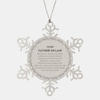 Inspirational Father-In-Law Snowflake Ornament, Behind you, all your Memories, Before you, all your Dreams - Birthday, Christmas Holiday Gifts