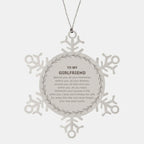 Inspirational Girlfriend Snowflake Ornament - Behind you, all your Memories, Before you, all your Dreams - Birthday, Christmas Holiday Gifts