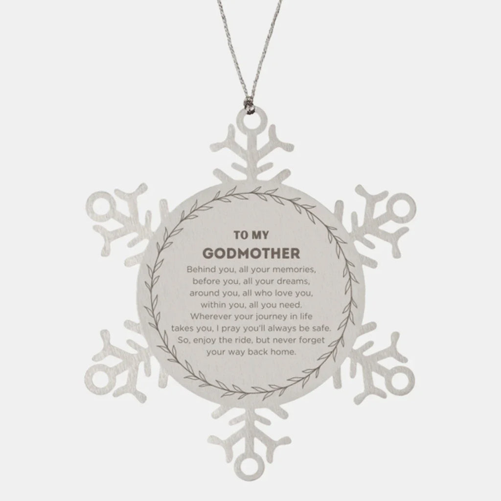 Inspirational Godmother Snowflake Ornament - Behind you, all your Memories, Before you, all your Dreams - Birthday, Christmas Holiday Gifts