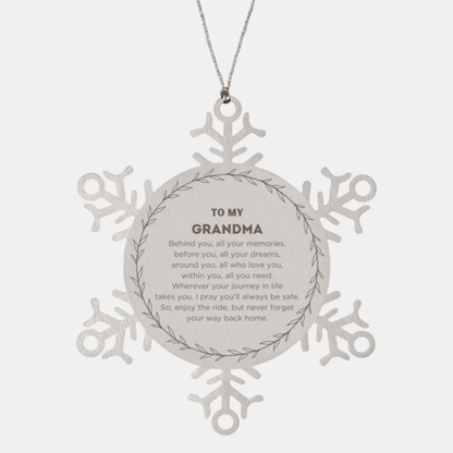 Inspirational Grandma Snowflake Ornament - Behind you, all your Memories, Before you, all your Dreams - Birthday, Christmas Holiday Gifts