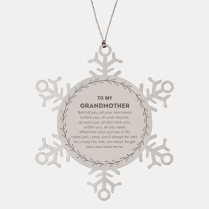 Inspirational Grandmother Snowflake Ornament - Behind you, all your Memories, Before you, all your Dreams - Birthday, Christmas Holiday Gifts