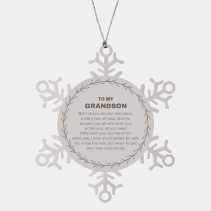 Inspirational Grandson Snowflake Stainless Steel Ornament - Behind you, all your Memories, Before you, all your Dreams - Birthday, Christmas Holiday Gifts