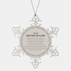 Inspirational Sister-in-Law Snowflake Ornament - Behind you, all your Memories, Before you, all your Dreams - Birthday, Christmas Holiday Gifts