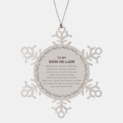 Inspirational Son-in-law Snowflake Ornament - Behind you, all your Memories, Before you, all your Dreams - Birthday, Christmas Holiday Gifts