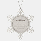 Inspirational Stepbrother Snowflake Ornament - Behind you, all your Memories, Before you, all your Dreams - Birthday, Christmas Holiday Gifts