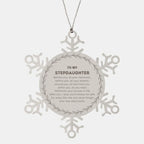Inspirational Stepdaughter Snowflake Ornament - Behind you, all your Memories, Before you, all your Dreams - Birthday, Christmas Holiday Gifts