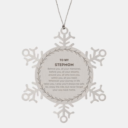 Inspirational Stepmom Snowflake Ornament - Behind you, all your Memories, Before you, all your Dreams - Birthday, Christmas Holiday Gifts