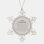 Inspirational Stepsister Snowflake Ornament - Behind you, all your Memories, Before you, all your Dreams - Birthday, Christmas Holiday Gifts