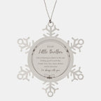 Little Brother Snowflake Ornament, Motivational Birthday Christmas Gifts - Life is learning to dance in the rain