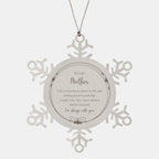 Mother Snowflake Ornament, Motivational Birthday Christmas Gifts- Life is learning to dance in the rain