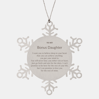 Motivational Bonus Daughter Snowflake Ornament, Bonus Daughter I can promise to love you for the rest of mine, Christmas Ornament For Bonus Daughter, Bonus Daughter Gift for Women Men