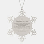 Motivational Brother-in-law Snowflake Ornament, Brother In Law I can promise to love you for the rest of mine, Christmas Ornament For Brother In Law, Brother In Law Gift for Women Men