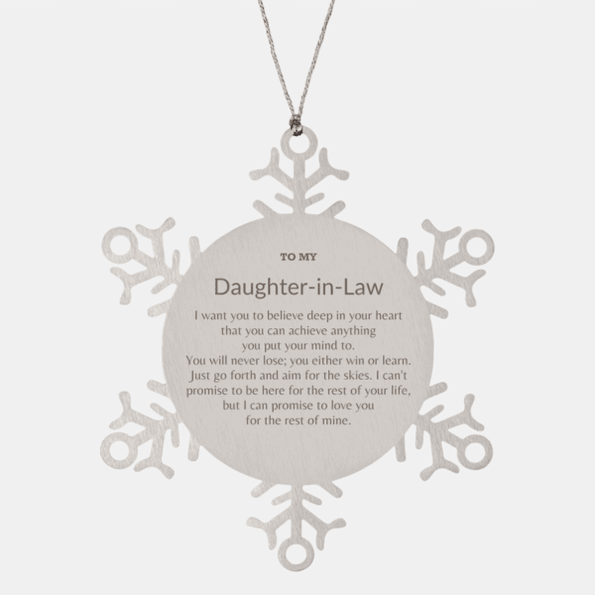Motivational Daughter In Law Snowflake Ornament, Daughter In Law I can promise to love you for the rest of mine, Christmas Birthday Gifts