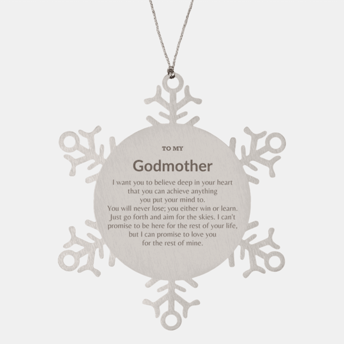 Motivational Godmother Snowflake Ornament, I can promise to love you for the rest of mine, Christmas Birthday Gifts