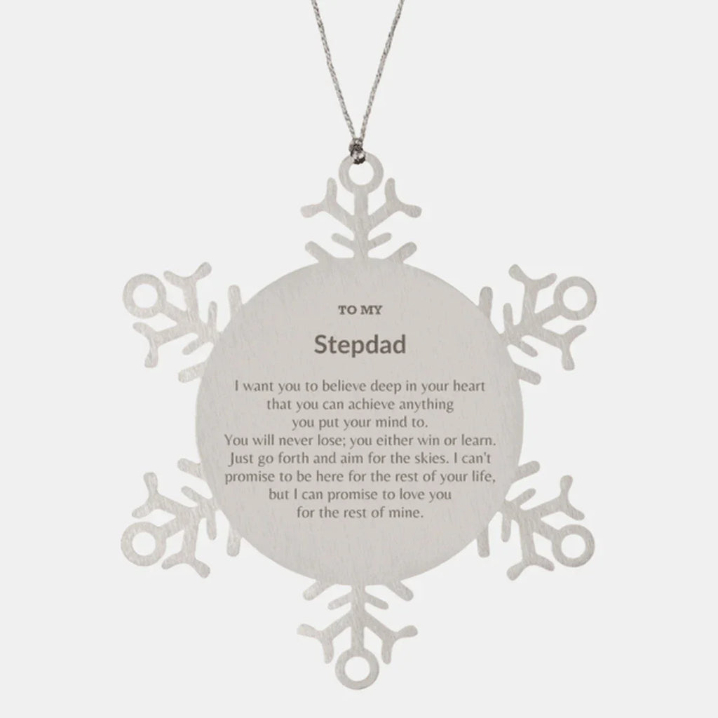 Motivational Stepdad Snowflake Ornament, Stepdad I can promise to love you for the rest of mine, Christmas Birthday Gift