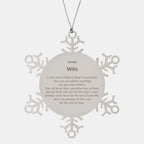 Motivational Wife Snowflake Ornament, Wife I can promise to love you for the rest of mine, Christmas Birthday Gift
