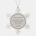 Music Teacher Snowflake Ornament - Thanks for being who you are - Birthday Christmas Jewelry Gifts Coworkers Colleague Boss