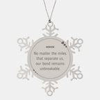 Niece Snowflake Ornament Long Distance Relationship Gifts, No matter the miles that separate us, Our Bond Remains Unbreakable Birthday Christmas Unique Gifts