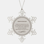 Obstetrician Snowflake Ornament - Thanks for being who you are - Birthday Christmas Jewelry Gifts Coworkers Colleague Boss