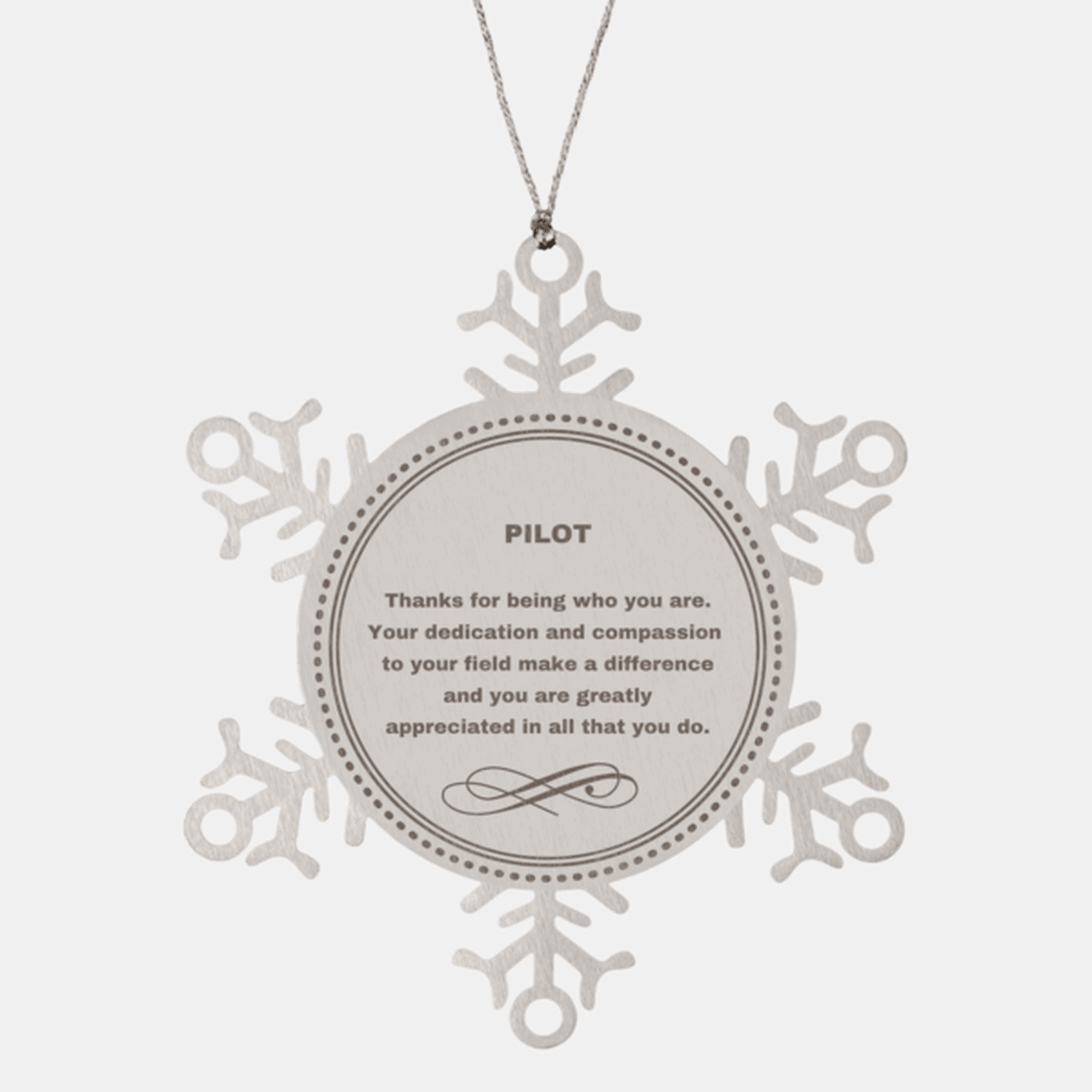 Pilot Snowflake Ornament - Thanks for being who you are - Birthday Christmas Jewelry Gifts Coworkers Colleague Boss