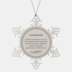 Postmaster Snowflake Ornament - Thanks for being who you are - Birthday Christmas Jewelry Gifts Coworkers Colleague Boss