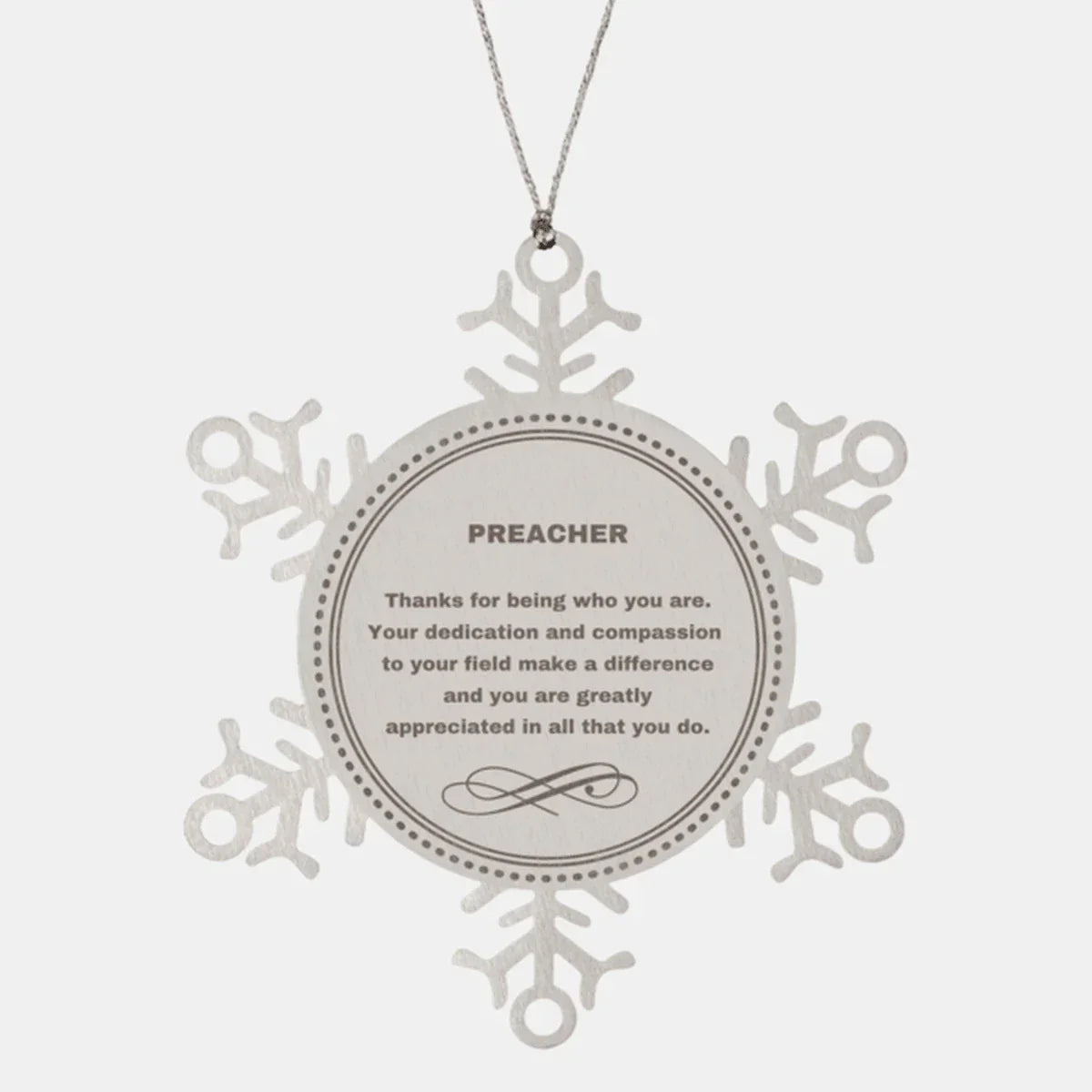 Preacher Snowflake Ornament - Thanks for being who you are - Birthday Christmas Jewelry Gifts Coworkers Colleague Boss