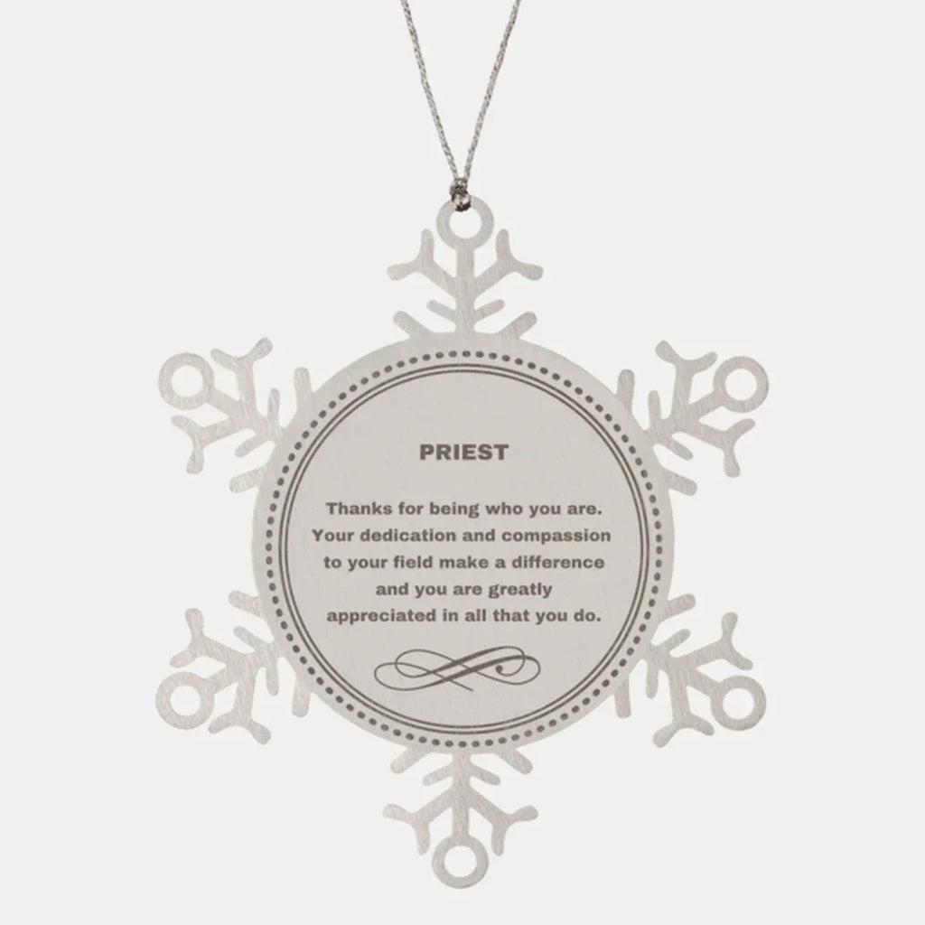 Priest Snowflake Ornament - Thanks for being who you are - Birthday Christmas Jewelry Gifts Coworkers Colleague Boss