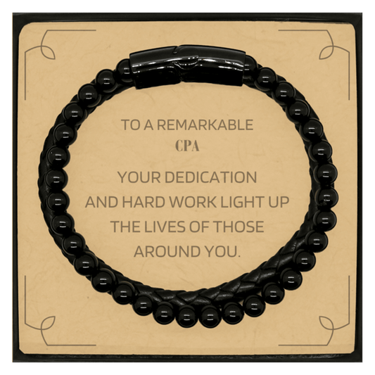 Remarkable CPA Gifts, Your dedication and hard work, Inspirational Birthday Christmas Unique Stone Leather Bracelets For CPA, Coworkers, Men, Women, Friends - Mallard Moon Gift Shop