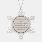 Remarkable Coach Gifts, Your dedication and hard work, Inspirational Birthday Christmas Unique Snowflake Ornament For Coach, Coworkers, Men, Women, Friends