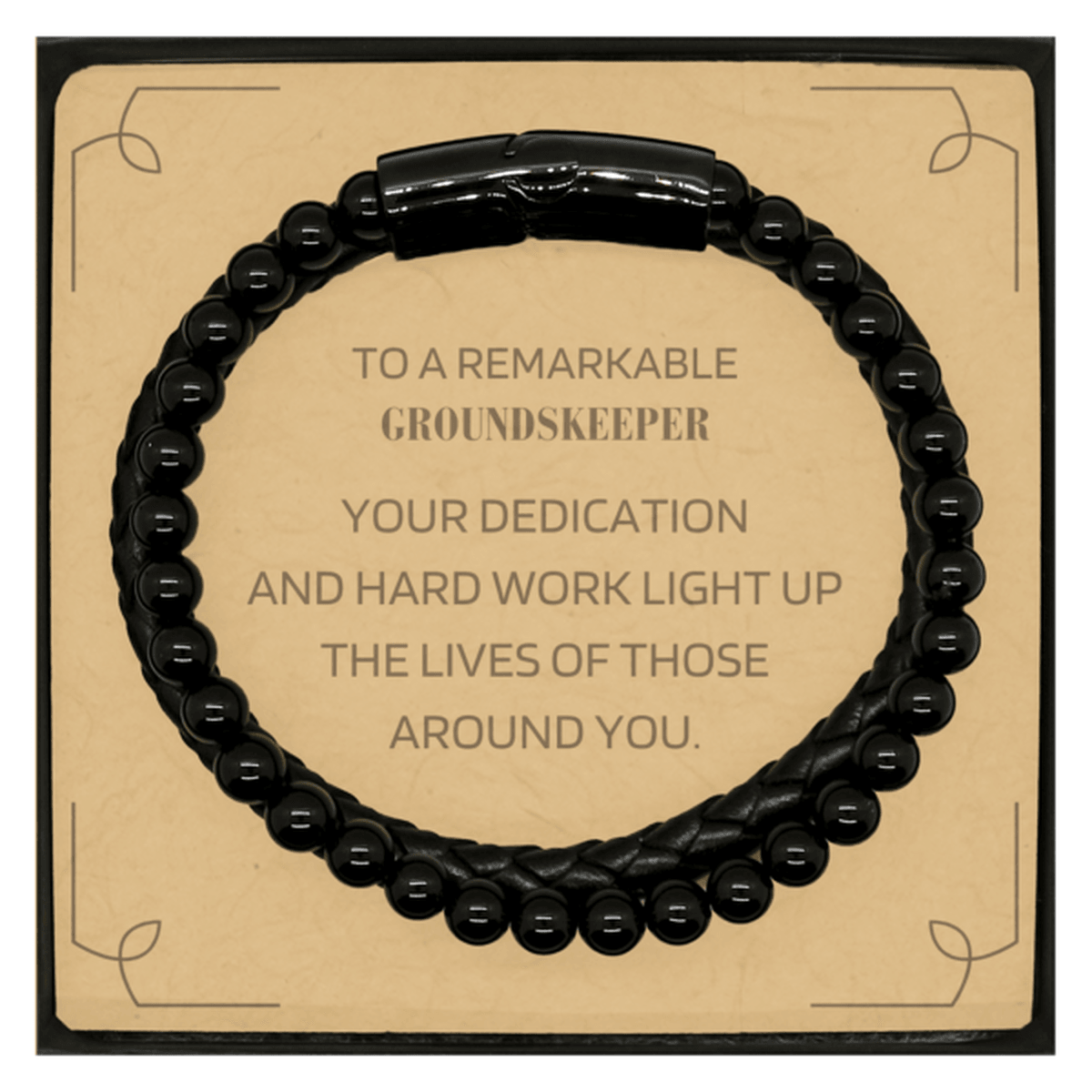 Remarkable Groundskeeper Gifts, Your dedication and hard work, Inspirational Birthday Christmas Unique Stone Leather Bracelets For Groundskeeper, Coworkers, Men, Women, Friends - Mallard Moon Gift Shop