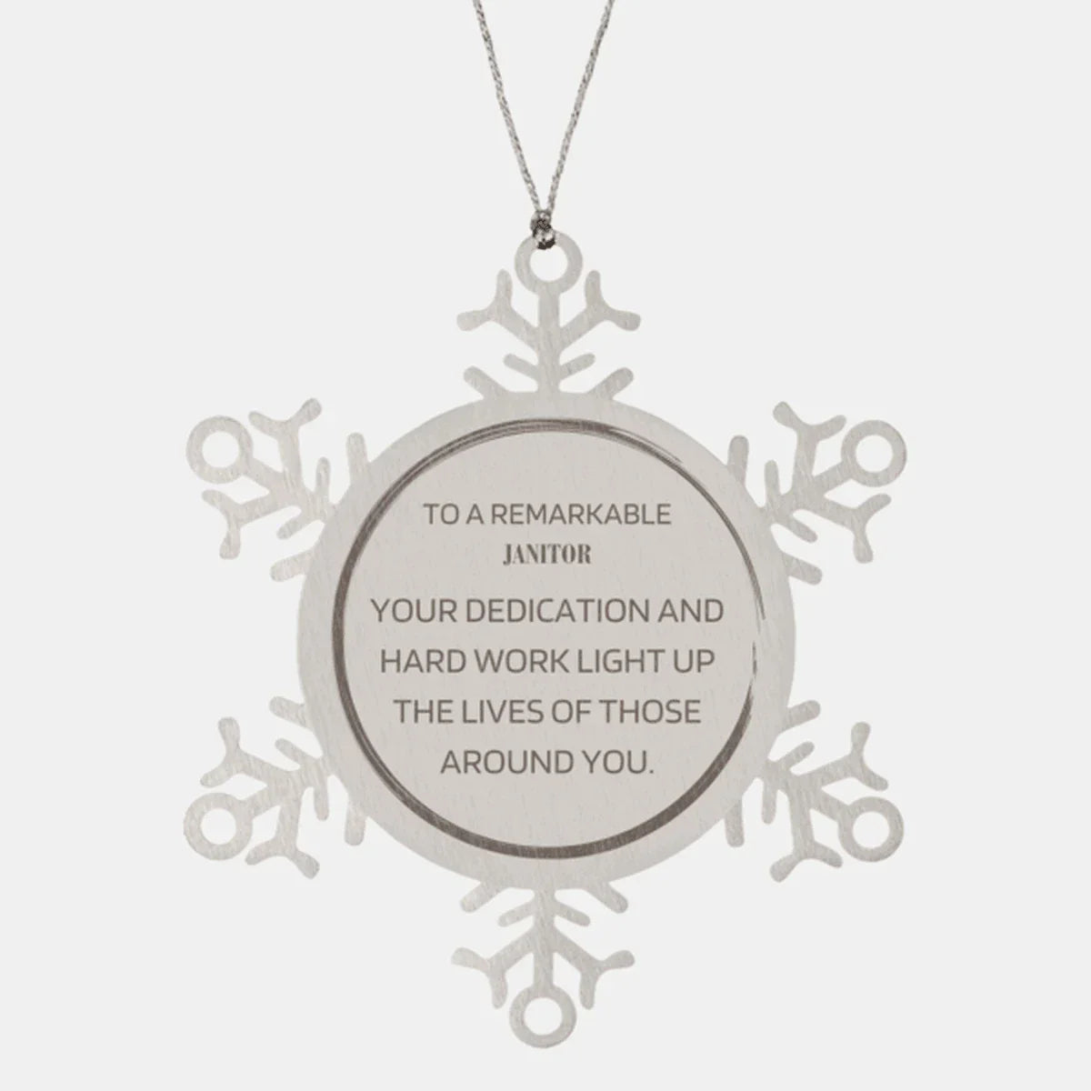 Remarkable Janitor Gifts, Your dedication and hard work, Inspirational Birthday Christmas Unique Snowflake Ornament For Janitor, Coworkers, Men, Women, Friends