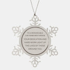 Remarkable Law Enforcement Officer Gifts, Your dedication and hard work, Inspirational Birthday Christmas Unique Snowflake Ornament