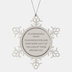 Remarkable Linguist Gifts, Your dedication and hard work, Inspirational Birthday Christmas Unique Snowflake Ornament For Linguist, Coworkers, Men, Women, Friends
