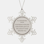 Remarkable Logger Gifts, Your dedication and hard work, Inspirational Birthday Christmas Unique Snowflake Ornament For Logger, Coworkers, Men, Women, Friends