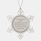 Remarkable Musician Gifts, Your dedication and hard work, Inspirational Birthday Christmas Unique Snowflake Ornament For Musician, Coworkers, Men, Women, Friends