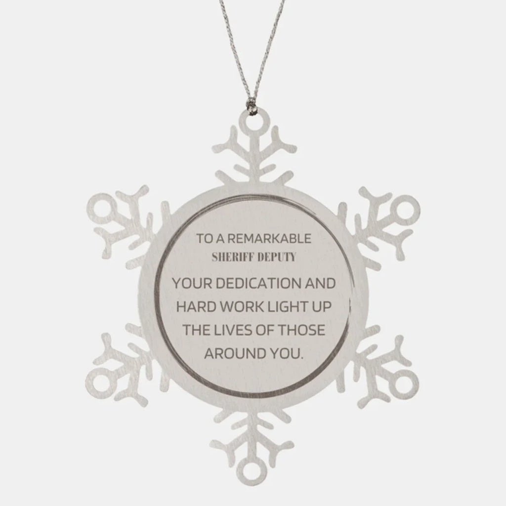 Remarkable Sheriff Deputy Gifts, Your dedication and hard work, Inspirational Birthday Christmas Unique Snowflake Ornament For Sheriff Deputy, Coworkers, Men, Women, Friends
