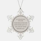 Remarkable Tour Guide Gifts, Your dedication and hard work, Inspirational Birthday Christmas Unique Snowflake Ornament For Tour Guide, Coworkers, Men, Women, Friends