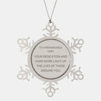 Remarkable Valet Gifts, Your dedication and hard work, Inspirational Birthday Christmas Unique Snowflake Ornament For Valet, Coworkers, Men, Women, Friends