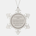 Remarkable Waiter Gifts, Your dedication and hard work, Inspirational Birthday Christmas Unique Snowflake Ornament For Waiter, Coworkers, Men, Women, Friends