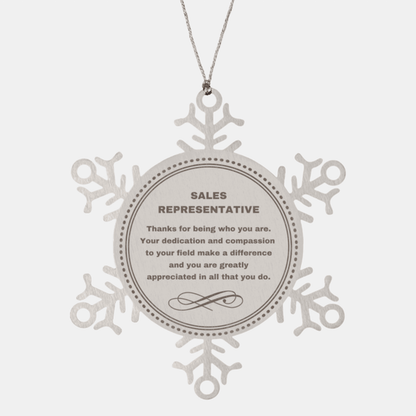 Sales Representative Snowflake Ornament - Thanks for being who you are - Birthday Christmas Jewelry Gifts Coworkers Colleague Boss
