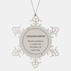 Sarcastic Childcare Worker Snowflake Ornament Gifts, Christmas Holiday Gifts for Childcare Worker Ornament, Childcare Worker: Because greatness is woven into the fabric