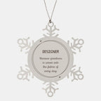 Sarcastic Designer Snowflake Ornament Gifts, Christmas Holiday Gifts for Designer Ornament, Designer: Because greatness is woven into the fabric