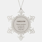 Sarcastic Fabricator Snowflake Ornament Gifts, Christmas Holiday Gifts for Fabricator Ornament, Fabricator: Because greatness is woven into the fabric