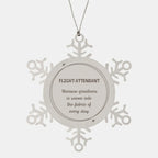 Sarcastic Flight Attendant Snowflake Ornament Gifts, Christmas Holiday Gifts for Flight Attendant Ornament, Flight Attendant: Because greatness is woven into the fabric