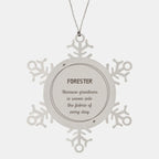 Sarcastic Forester Snowflake Ornament Gifts, Christmas Holiday Gifts for Forester Ornament, Forester: Because greatness is woven into the fabric
