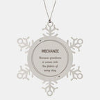 Sarcastic Mechanic Snowflake Ornament Gifts, Christmas Holiday Gifts for Mechanic Ornament, Mechanic: Because greatness is woven into the fabric