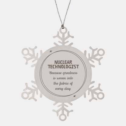 Sarcastic Nuclear Technologist Snowflake Christmas Ornament Gifts