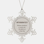Sarcastic Orthodontist Snowflake Ornament Gifts, Christmas Holiday Gifts for Orthodontist Ornament, Orthodontist: Because greatness is woven into the fabric