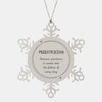 Sarcastic Pediatrician Snowflake Ornament Gifts, Christmas Holiday Gifts for Pediatrician Ornament, Pediatrician: Because greatness is woven into the fabric