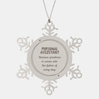 Sarcastic Personal Assistant Snowflake Ornament Gifts, Christmas Holiday Gifts for Personal Assistant Ornament, Personal Assistant: Because greatness is woven into the fabric